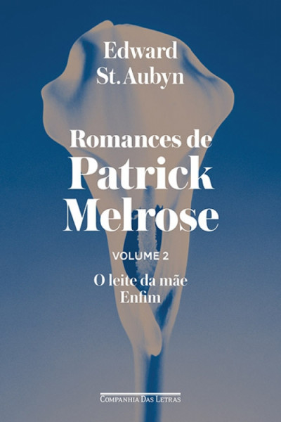 Capa de Romances de Patrick Melrose - 2 - Edward St. Aubyn