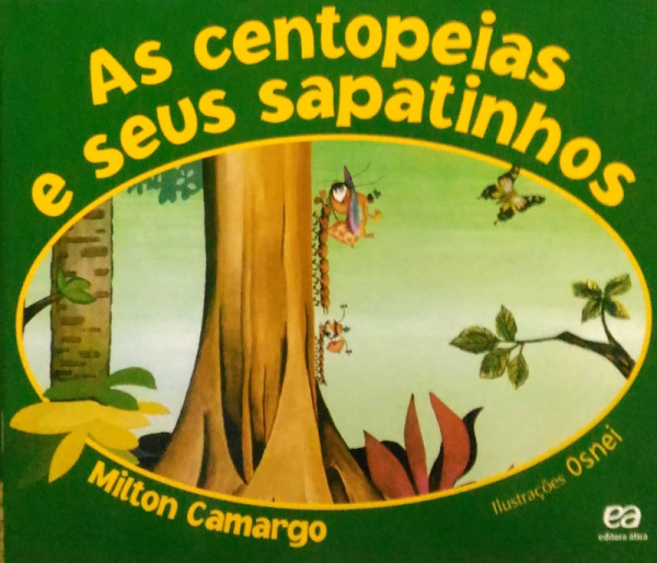 Capa de As Centopeias e Seus Sapatinhos - Milton Camargo