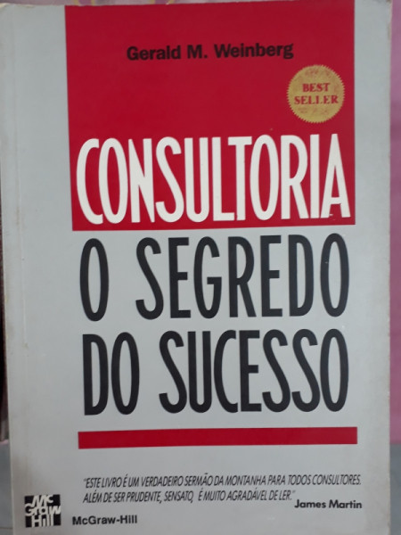 Capa de Consultoria o segredo do sucesso - Gerald M. Weinberg
