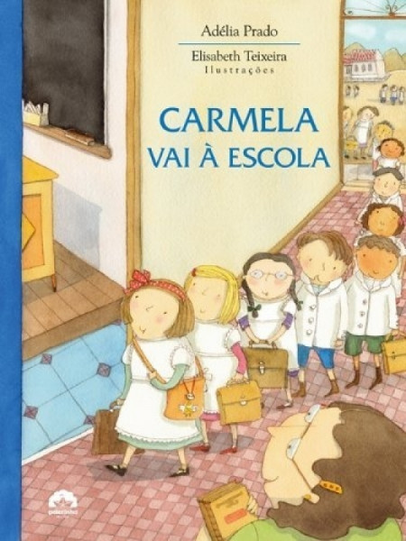 Capa de Carmela vai à escola - Adélia Prado