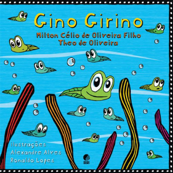 Capa de Gino girino - Milton Célio de Oliveira Filho; Theo de Oliveira