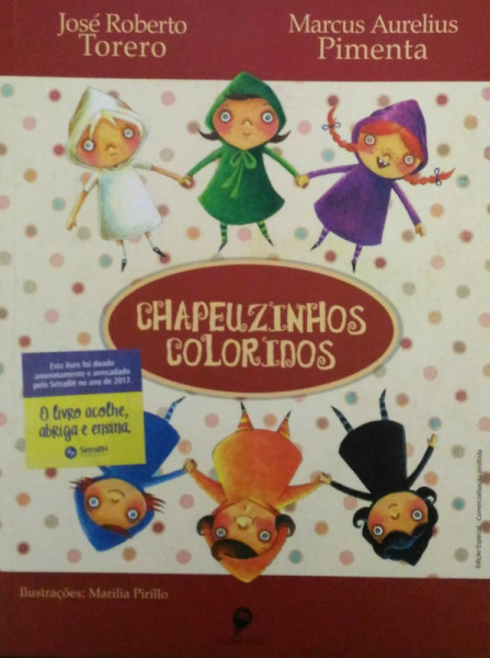 Capa de Chapeuzinhos coloridos - José Roberto Torero; Marcus Aurelius Pimenta