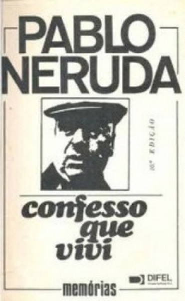 Capa de Confesso que vivi - Pablo Neruda