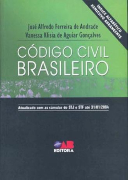 Capa de Código Civil Brasileiro - José Alfredo Ferreira de Andrade e Vanessa Klisia de Aguiar Gonçalves