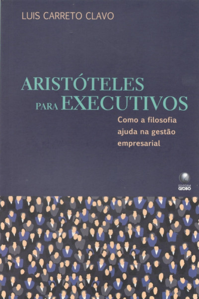 Capa de Aristóteles para executivos - Luis Carreto Clavo