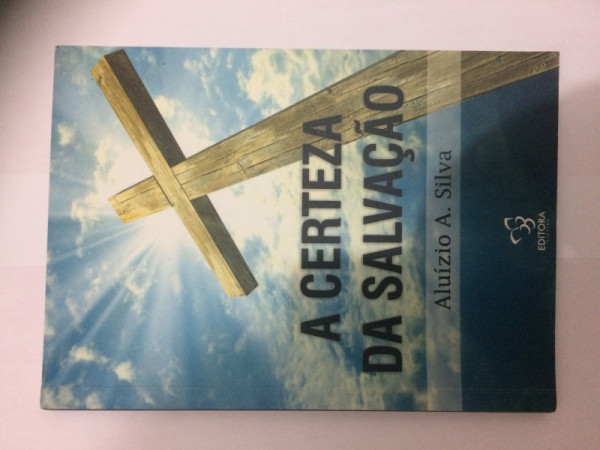 Capa de A certeza da Salvação - Aluízio A. Silva