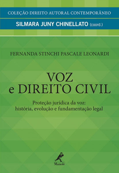Capa de Voz e Direito Civil - Silmara Juny Chinellato