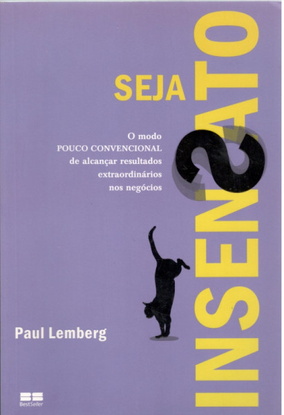 Capa de Seja Insensato - Paul Lemberg
