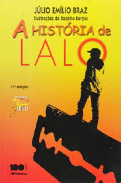 Capa de A história de Lalo - Júlio Emílio Braz