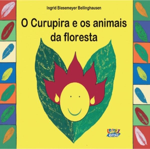 Capa de O Curupira e os animais da floresta - Ingrid Biesemeyer Bellinghousen