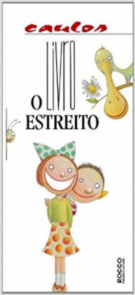 Capa de O livro estreito - Caulos