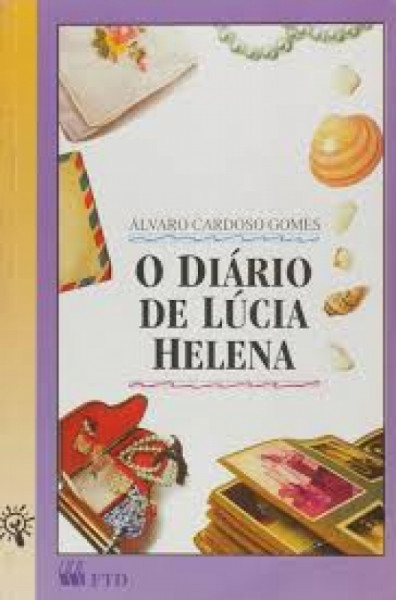 Capa de O diário de Lúcia Helena - Álvaro Cardoso Gomes