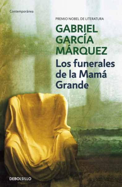Capa de Los funerales de la Mamá Grande - Gabriel García Márquez