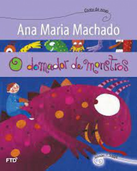 Capa de O domador de monstros - Ana Maria Machado