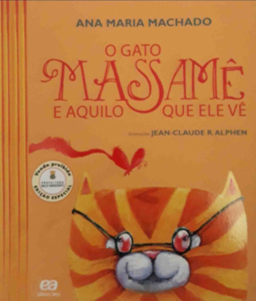Capa de O gato massamê e aquilo que ele vê - Ana Maria Machado