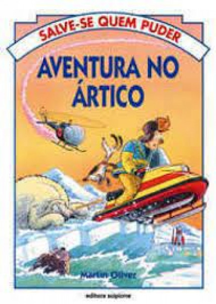 Capa de Aventura no Ártico - Martin Oliver