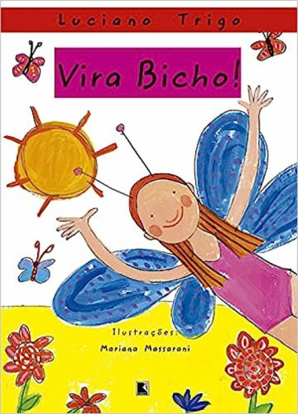 Capa de Vira bicho! - Luciano Trigo