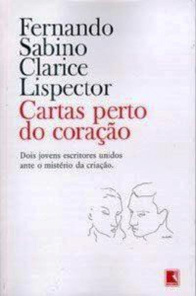 Capa de Cartas perto do coração - Fernando Sabino; Clarisse Lispector