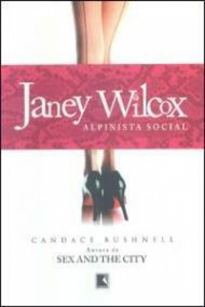 Capa de Janey Wilcox - Candace Bushnell