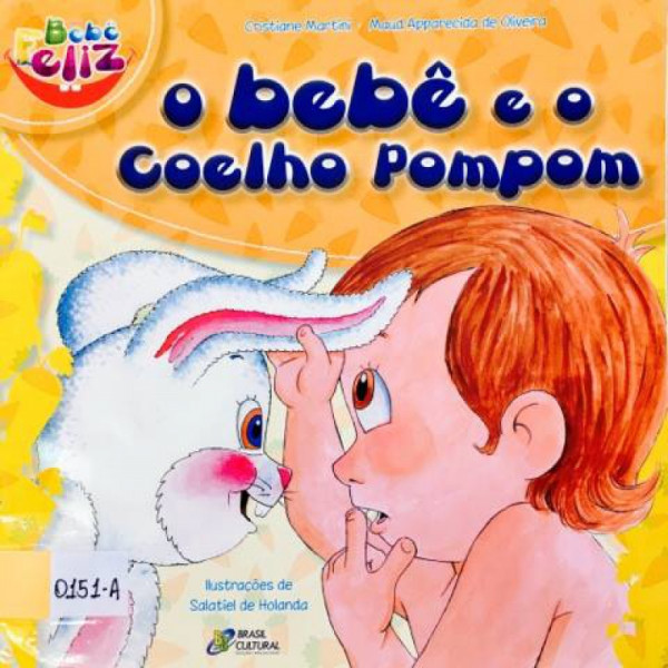 Capa de O bebê e o coelho Pompom - Cristiane Martini e Maud Apparecida de Oliveira