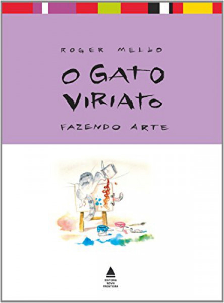 Capa de O gato Viriato fazendo arte - Roger Mello