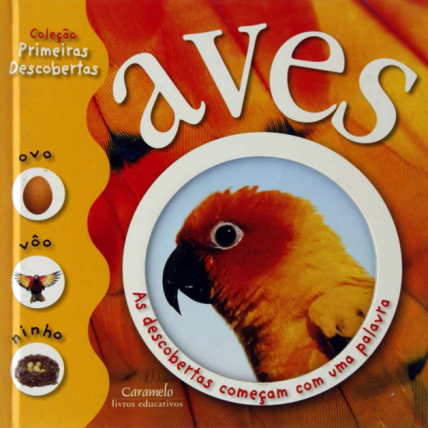 Capa de Primeiras Descobertas - Aves - Penelope Arlon