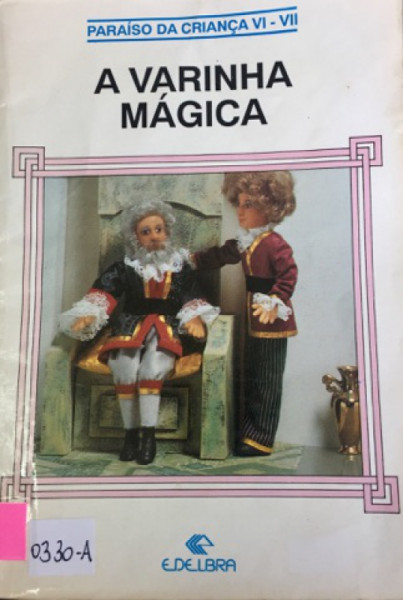 Capa de A Varinha Mágica - 