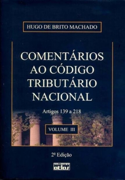 Capa de Comentários ao Código Tributário Nacional - Hugo de Brito Machado