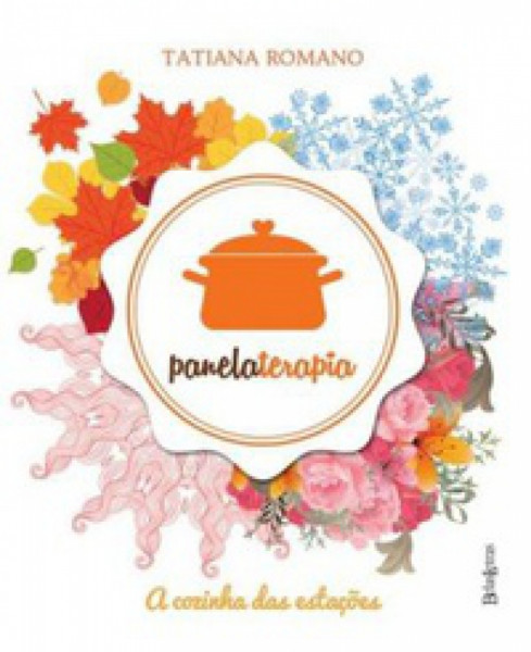 Capa de Panelaterapia: a cozinha das estações - Tatiana Romano