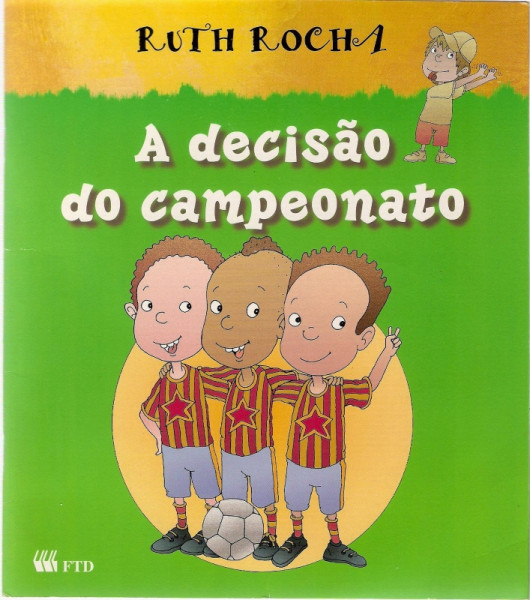 Capa de A decisão do campeonato - Ruth Rocha