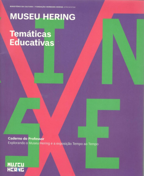Capa de Museu Hering - Ministério da Cultura e Fundação Hering