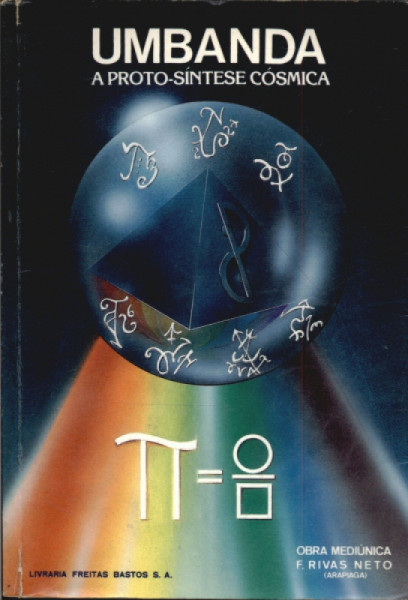 Capa de Umbanda - A proto-síntese cósmica - F. Rivas Neto