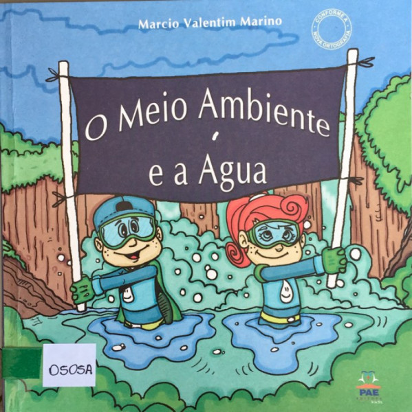 Capa de O Meio Ambiente e a Água - Márcio Valentim Marino