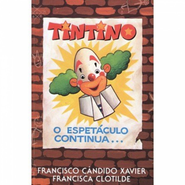 Capa de Tintino - Francisco Cândido Xavier; Francisca Clotilde