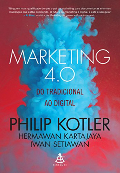 Capa de Marketing 4.0 - Philip Kotler; Hermawan Kartajaya; Iwan Setiawan