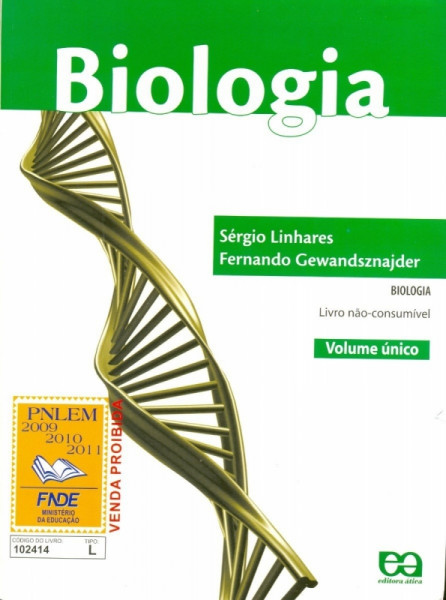 Capa de Biologia - Sérgio Linhares; Fernando Gewandsznajder