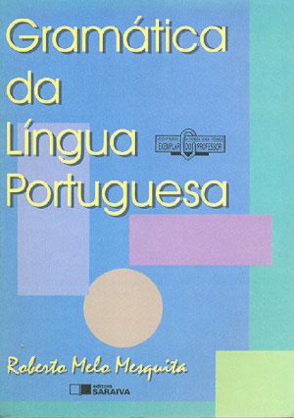 Capa de Gramática da língua portuguesa - Roberto Melo Mesquita