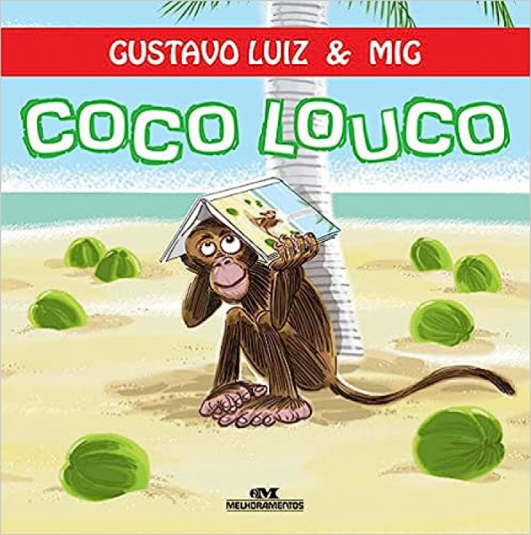 Capa de Coco Louco - Gustavo Luiz; Mig