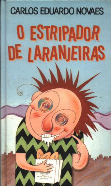 Capa de O Estripador de Laranjeiras - Carlos Eduardo Novaes