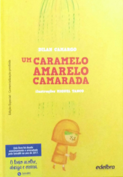 Capa de Um Caramelo Amarelo Camarada - Dilan Camargo