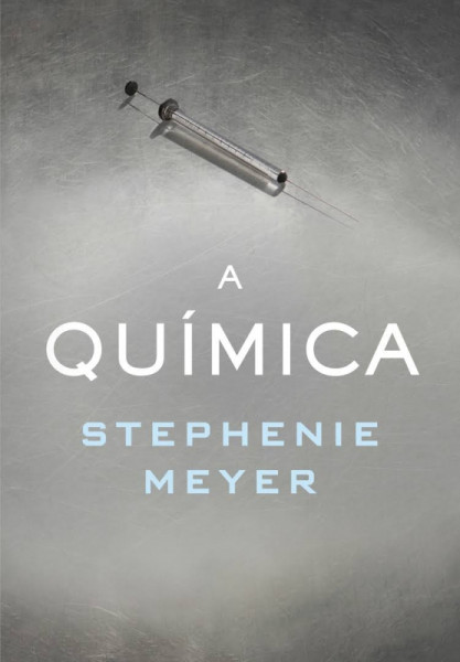 Capa de A química - Stephenie Meyer