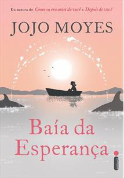 Capa de Baía da esperança - Jojo Moyes