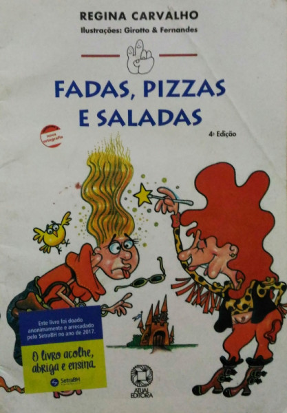 Capa de Fadas, Pizzas e Saladas - Regina Carvalho