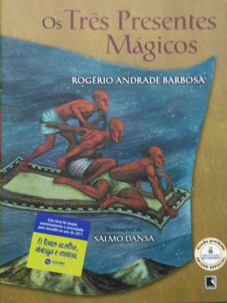 Capa de Os três presentes mágicos - Rogério Andrade Barbosa