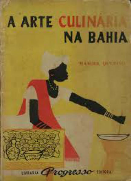 Capa de A arte culinária na Bahia - Manoel Querino