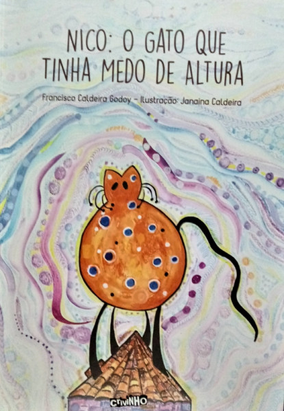 Capa de Nico, o Gato Que Tinha Medo de Altura - Francisco Caldeira Godoy