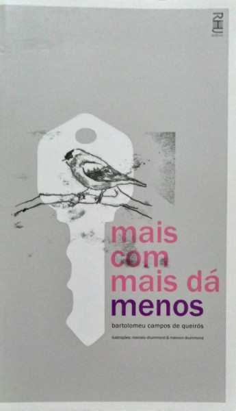 Capa de Mais com mais dá menos - Bartolomeu Campos de Queirós