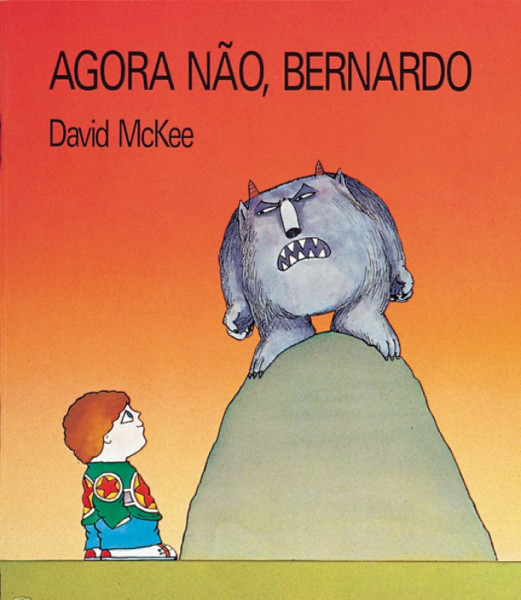 Capa de Agora não, Bernardo - David McKee