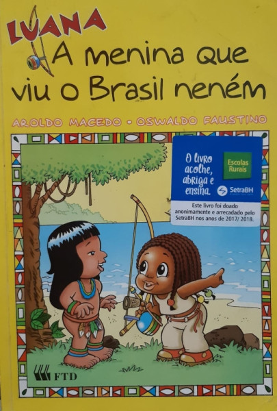 Capa de Luana, a menina que viu o Brasil neném - Aroldo Macedo; Oswaldo Faustino