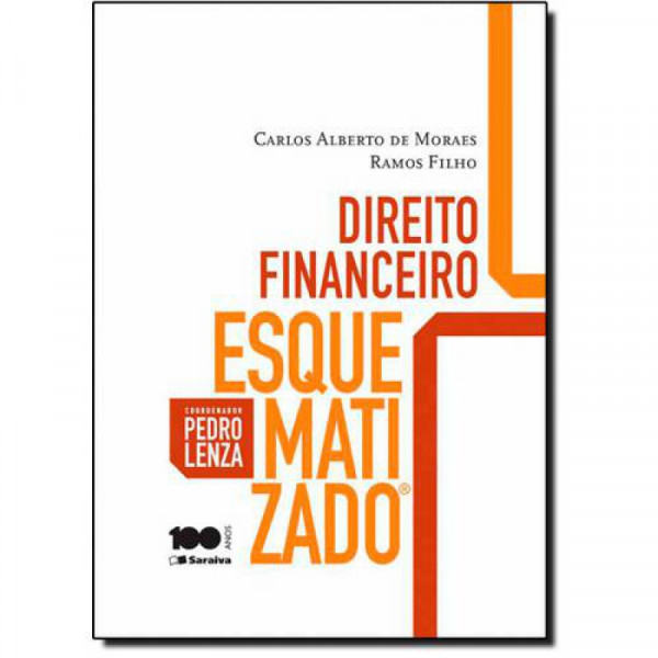 Capa de Direito financeiro esquematizado - Carlos Alberto de Moraes Ramos Filho; Pedro Lenza (coord.)